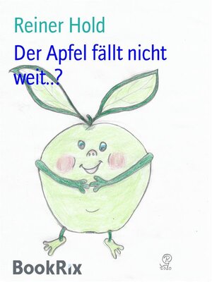 cover image of Der Apfel fällt nicht weit..?